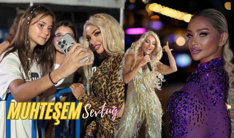 FESTİVALLERİN KRALİÇESİ SEVTUĞ