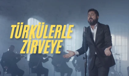 ŞAHİN İNAN TÜRKÜLERLE ZİRVEYE